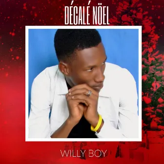 Décalé Nöel by Willy Boy