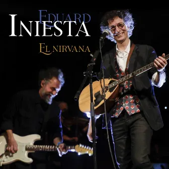 El Nirvana (Live) by Eduard Iniesta