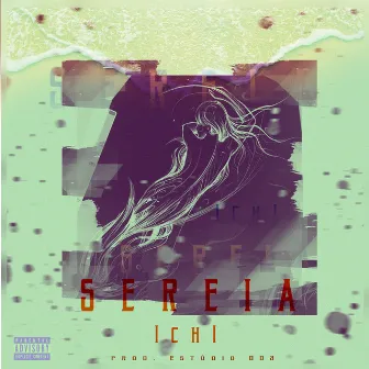 Sereia by ICHI