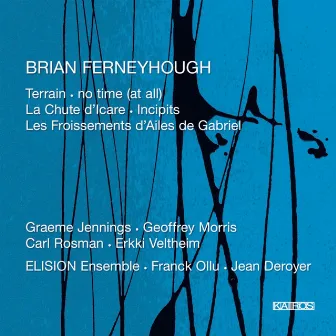 Brian Ferneyhough: Terrain by Brian Ferneyhough