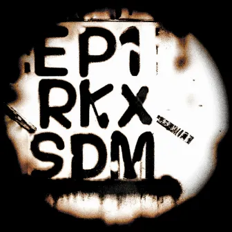 EP1RKXSDM by Sonic Death Monkey