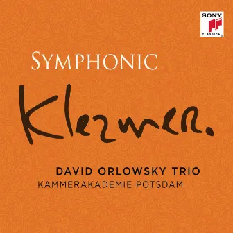 Symphonic Klezmer by David Orlowsky Trio