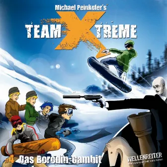 Folge 4: Das Borodin-Gambit by Team Xtreme