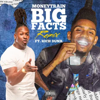 Big Facts (Remix) by Money Train