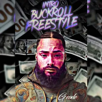 Intro (Buckroll Freestyle) by G. Code