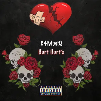 Hurt Hurts by C4Musiq