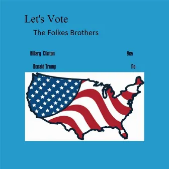 Let's Vote by The Folkes Brothers