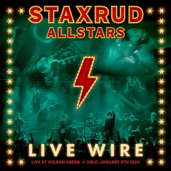 Live Wire by Staxrud Allstars