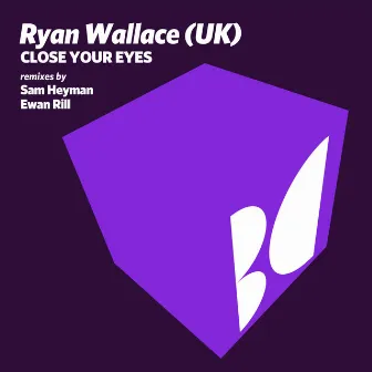 Close Your Eyes by Ryan Wallace (UK)