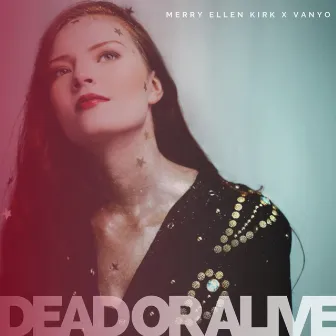 Dead or Alive by VANYO