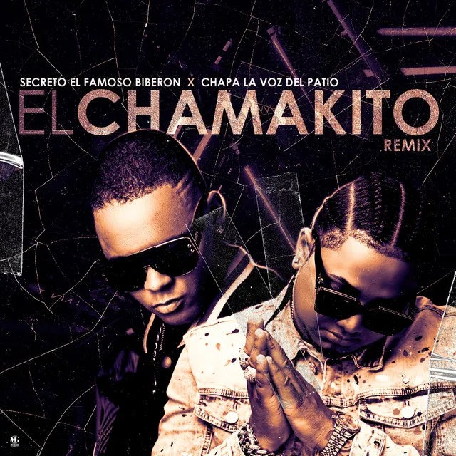 El Chamakito (Remix)