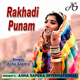 Rakhadi Punam by Asha Sapera