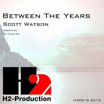 Between the Years by Scott Watson