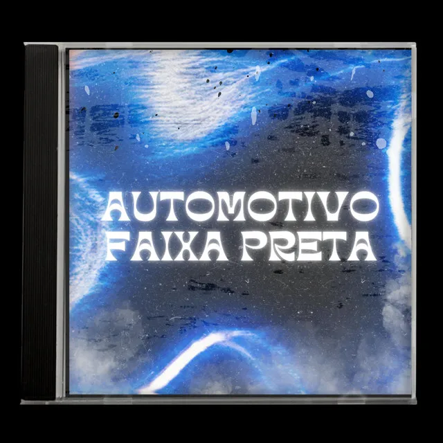 Automotivo Faixa Preta