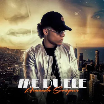 Me Duele by Armando Swagger