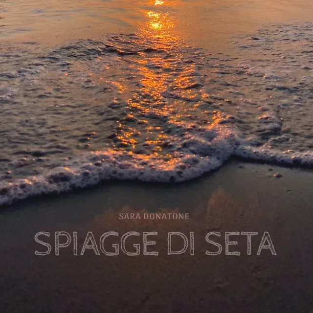 Spiagge di seta