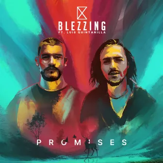 Promises by Blezzing