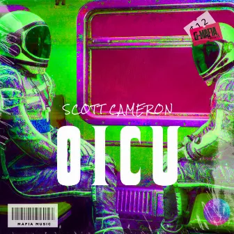 Oicu (Radio-Edit) by Scott Cameron