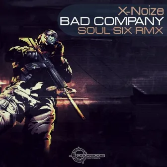 Bad Company (Soul Six Remix) by Soul Six