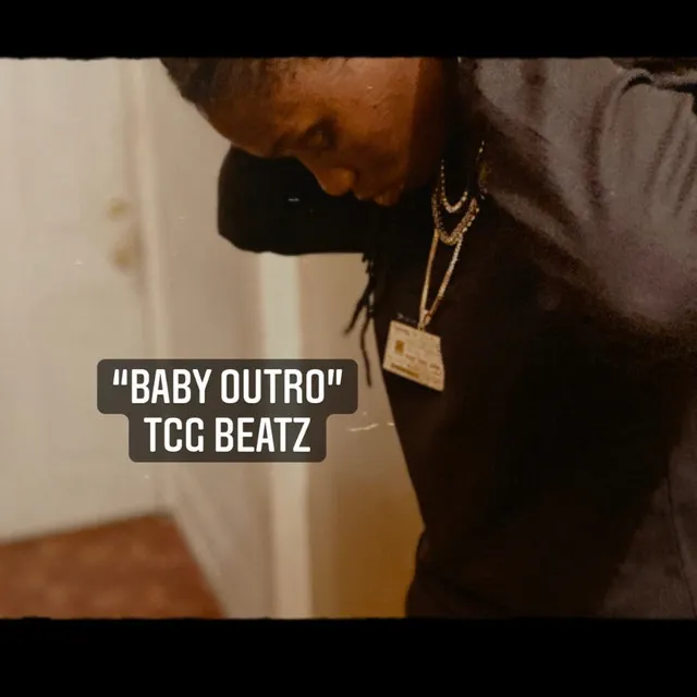 Baby Outro