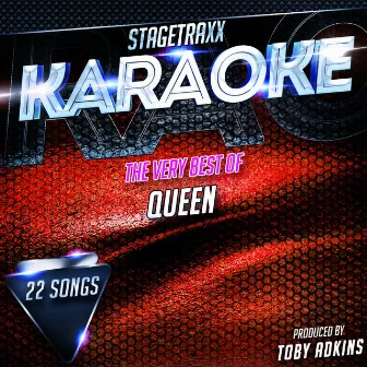 Stagetraxx Karaoke : The Very Best of Queen (Karaoke Version) by Toby Adkins