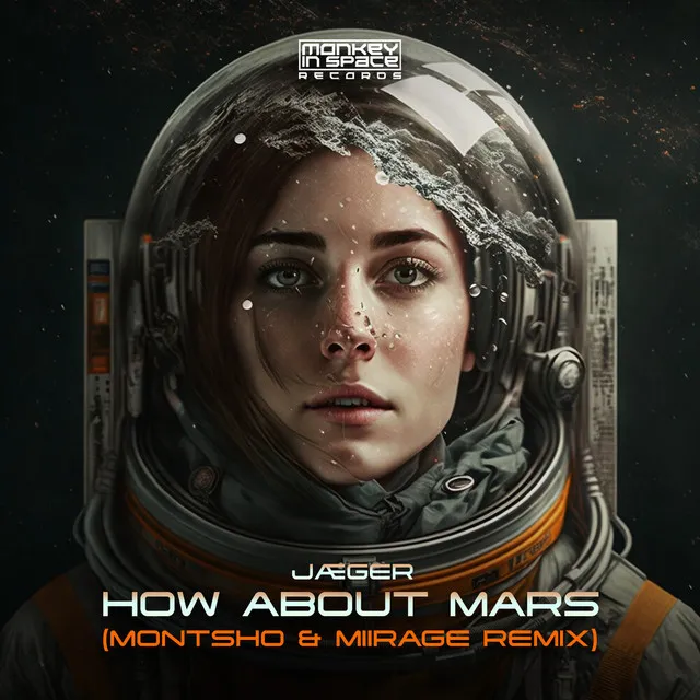 How About Mars (MONTSHO & Miirage Remix Radio Edit)