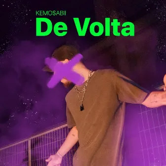 De Volta by Kemo$abii