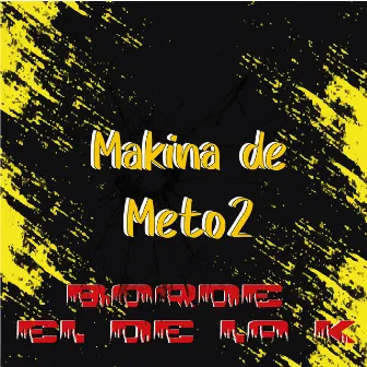 Maquina de Meto2 by Borde El De La K