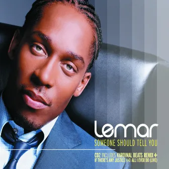 Someone Should Tell You by Lemar