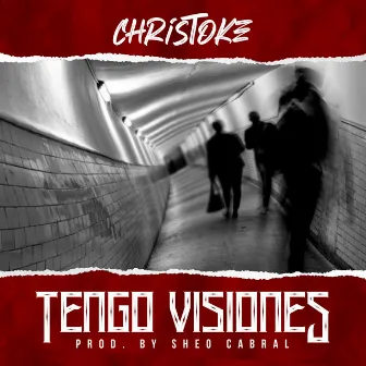 Tengo Visiones by christoke