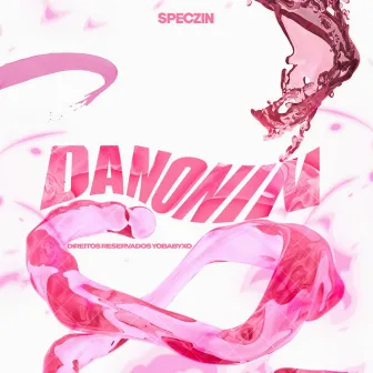 Danonin by SPECZIN