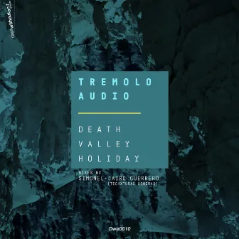 Death Valley Holiday by Tremolo Audio