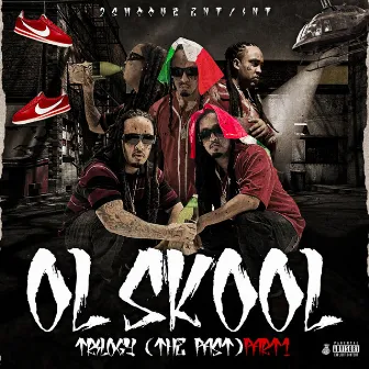 Ol Skool (Trilogy (the past) part 1) by Rico 2 Smoove