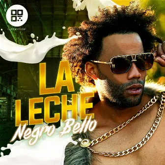 Leche by Negro Bello