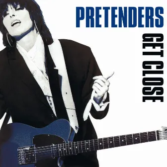 Get Close (2007 Remaster) by Pretenders