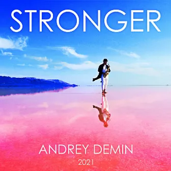 Stronger by Andrey Demin