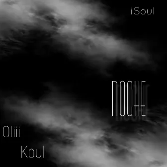 Noche by Koul