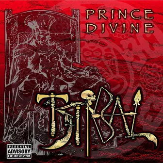 Tribal by Prince Divine