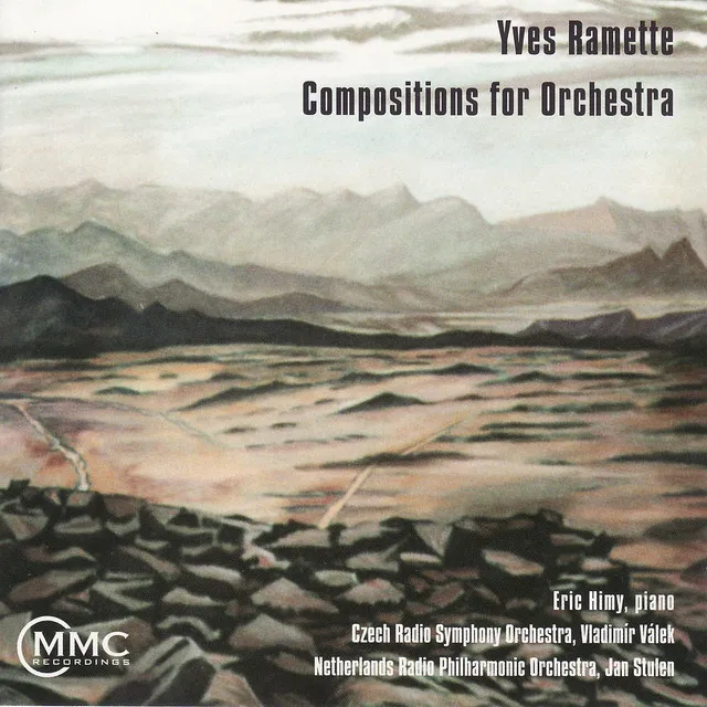 Yves Ramette: Compositions for Orchestra