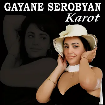 Karot by Gayane Serobyan