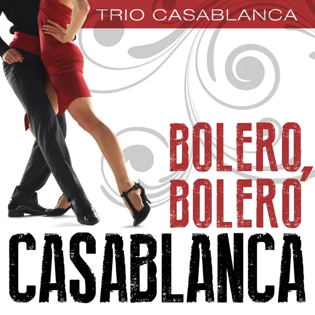 Bolero, Bolero Casablanca