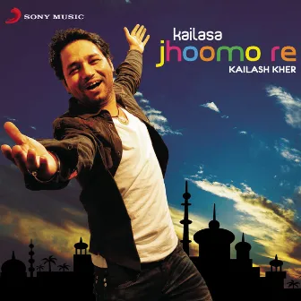 Jhoomo Re by Kailasa