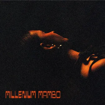 Millenium Mambo by Santo Romeo