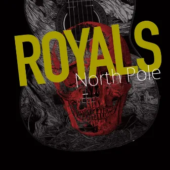 Royals by North Pole