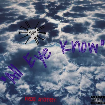 All Eye Know by Xavier Maison