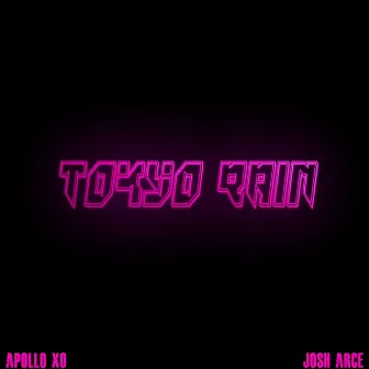 Tokyo Rain by Josh Arce