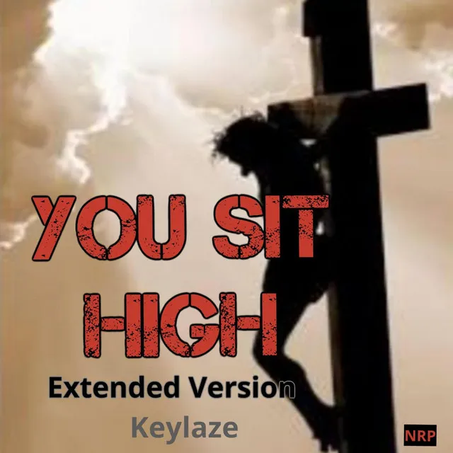 YOU SIT HIGH - Extended Version