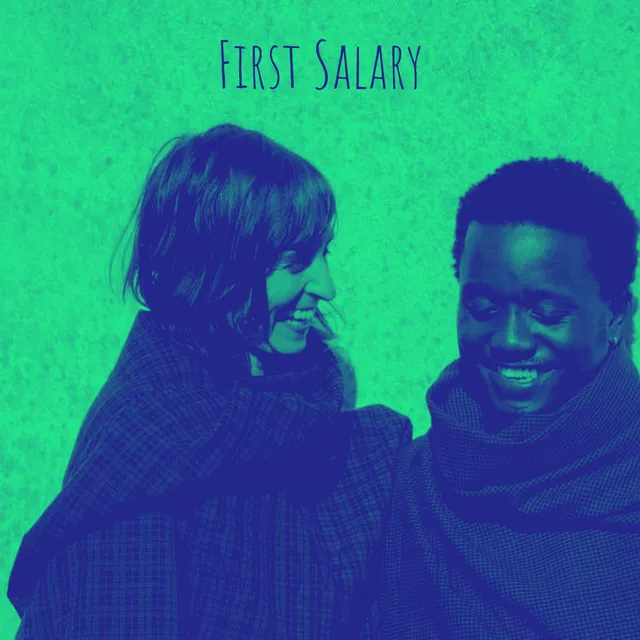 First Salary