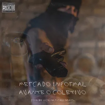 Mercado Informal by Avante O Coletivo