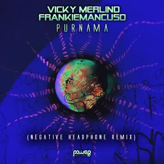 Purnama (Negative Headphone Remix) by FranKie Mancuso